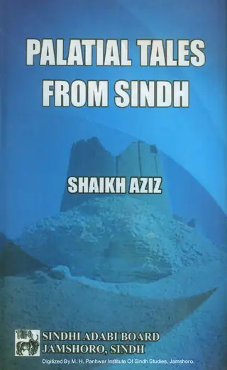 Palatial Tales From Sindh