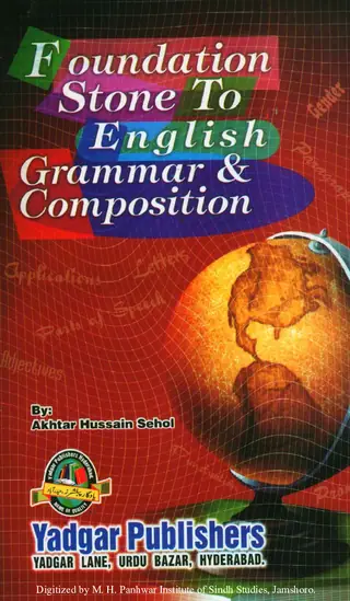 Foundation Stone To English Grammar And Composition