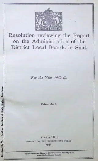 Resolution Reviewing the Report on the Administration of the District Local Boards in Sindh 1939-40
