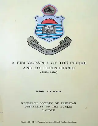 A Bibliography of the Punjab and Its Dependencies (1849-1910)