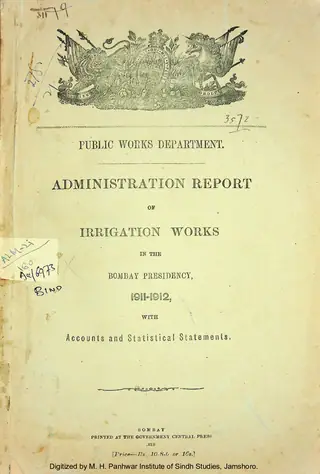 Administration Report Of Irrigation Works In The Bombay Presidency (1913)