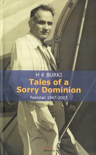 Tales of a Sorry Dominion: Pakistan 1947-2003