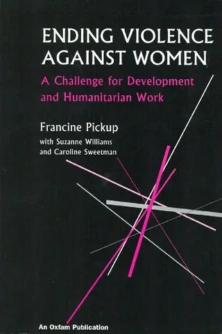 Ending Violence Against Women: A Challenge For Development And Humanitarian Work
