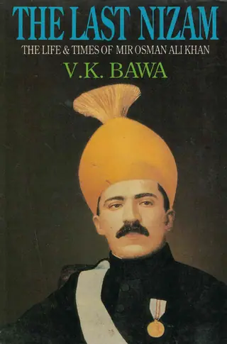The Last Nizam