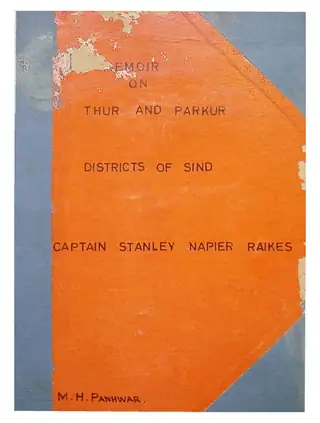 Memoir On The Thur And Parkur Districts Of Sind