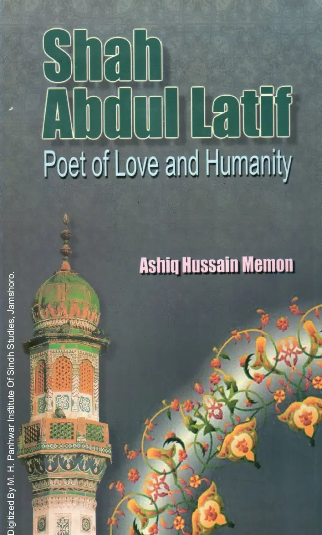 Shāh ʻAbdul Laṭīf Poet of Love and Humanity