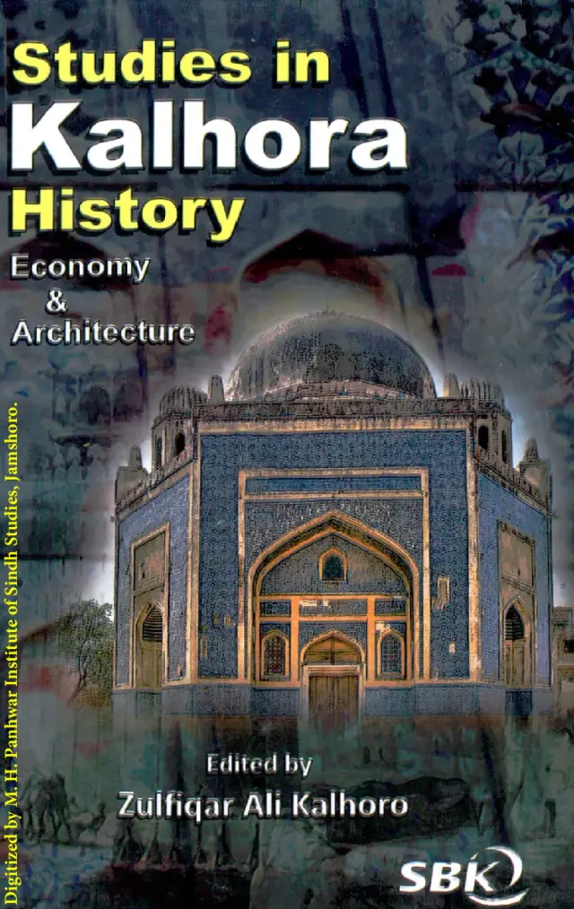 Studies in Kalhora History, Economy and Architecture