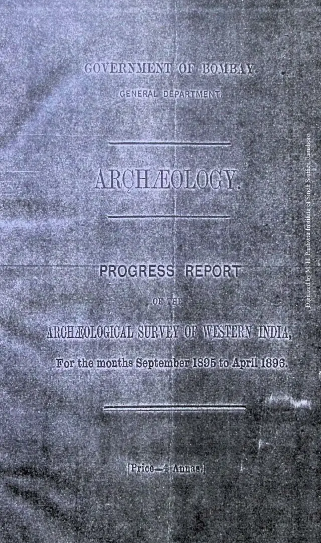 Archaeology Progress Report of The Archaeology Survey of Western India 1896