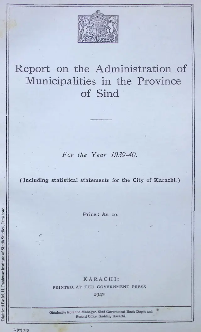 Report on the Administration of Municipalities in the Province of Sind 1939-1940