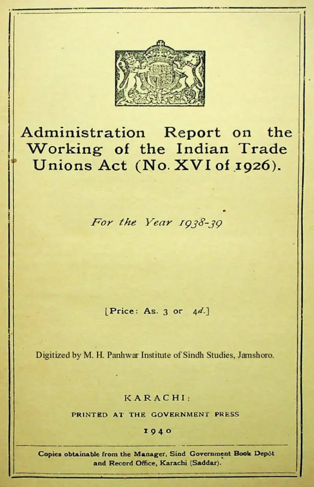 Admin Report on the Working of the Indian Trade Unions Act (No. 16 of 1926) 1938-39