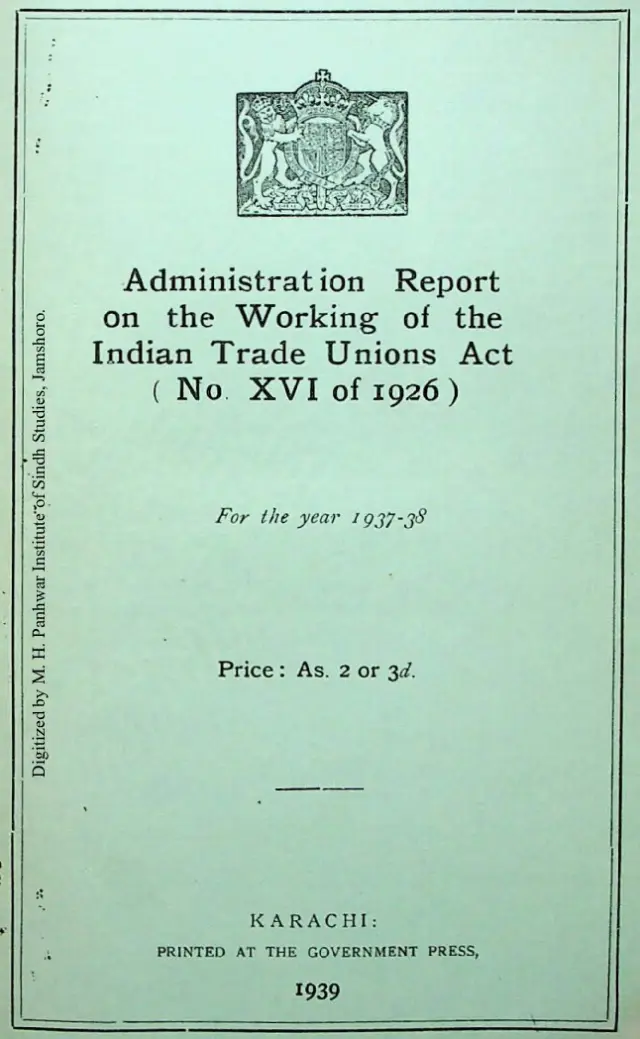 Administration Report on the Working of the Indian Trade Unions Act (No. 16 of 1926) 1937-38
