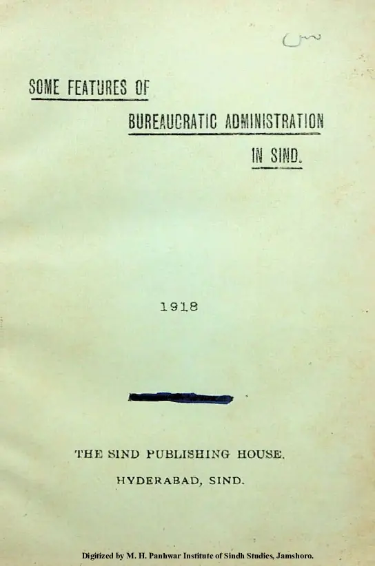 Some Features of Bureaucratic Administration in Sindh 1918