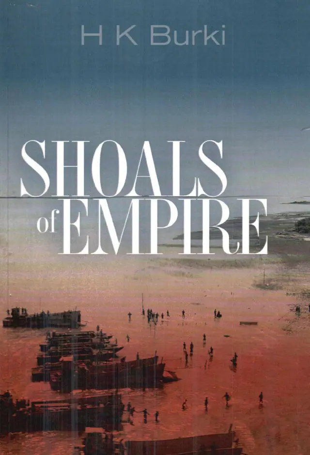 Shoals of Empire: A Novel